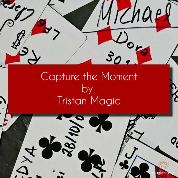 Capture the Moment (Ebook - PDF) / Tristan Magic